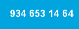 934 653 14 64 934 653 14 64